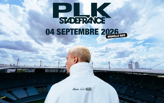 PLK – Concert France 2026 - Stade de France - Paris
